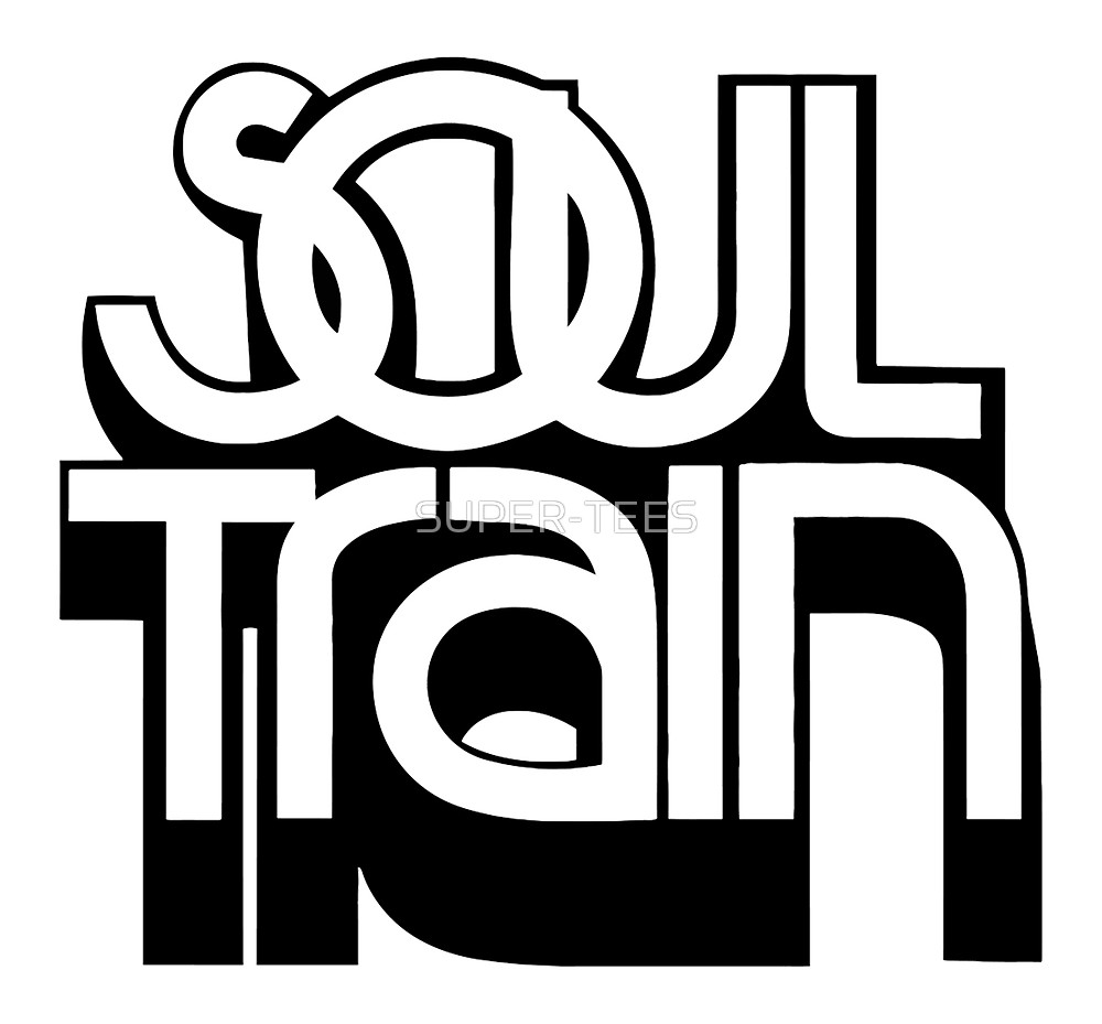 Soul train. 