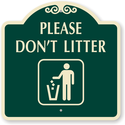 Плиз донт май. Табличка пожалуйста. Please don't Litter. Signs in English. Funny signs in public places.