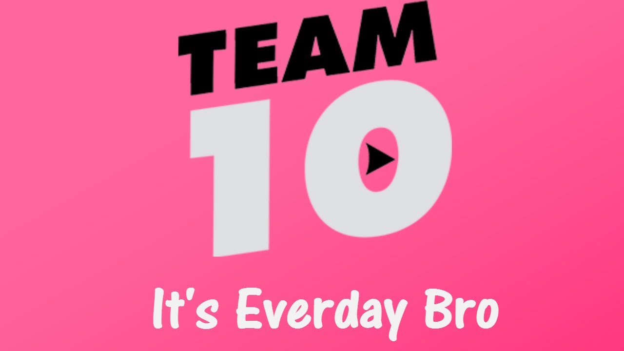 Team 10 Logos - roblox i d for its everyday bro youtube. 